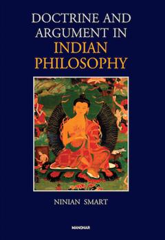 Doctrine and Argument in Indian Philosophy